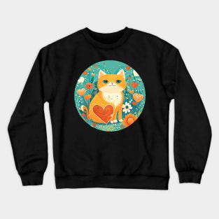 You're The Cat Meow Of My Heart - Cat In The Garden Crewneck Sweatshirt